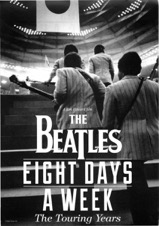 THE BEATLES EIGHT DAYS A WEEK ‐ THE TOURING YEARS