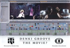 DENKI GROOVE THE MOVIE?