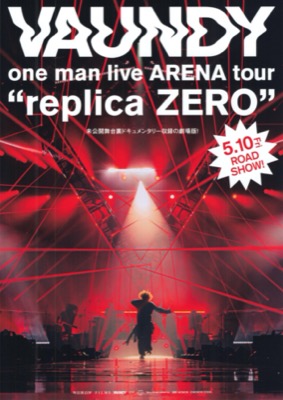 VAUNDY one man live ARENA  tour “replica ZERO”