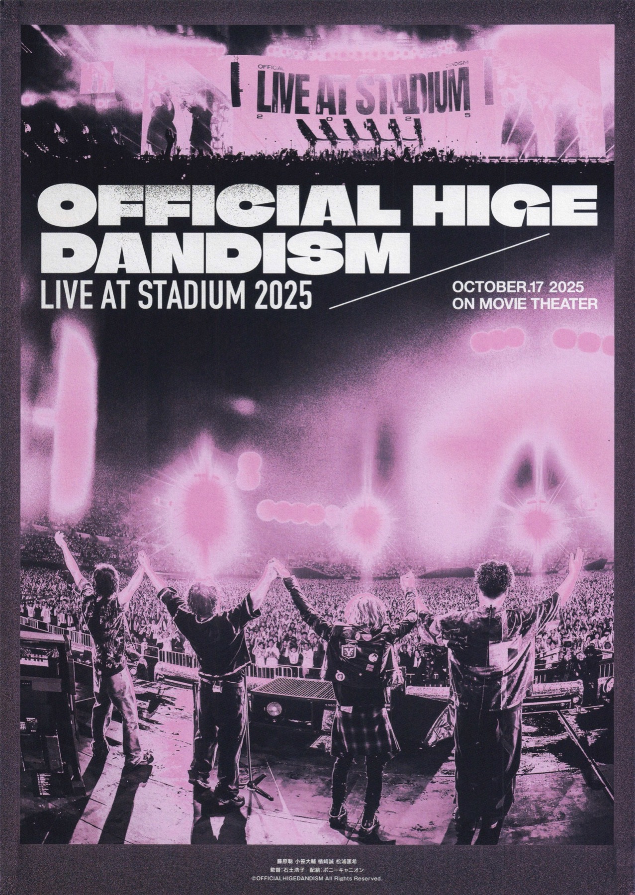 OFFICIAL HIGE DANDISM LIVE at STADIUM C賞 OFFICIAL HIGE DANDISM LIVE AT STADIUM 2025